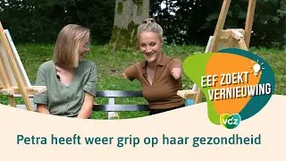 Eef zoekt vernieuwing: Petra over thuismeten