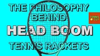 The Philosophy Behind HEAD BOOM Tennis Rackets | Boom! You Got This |