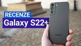 Samsung Galaxy S22+ (RECENZE) - Ideální kompromis?