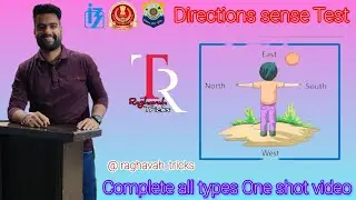 Direction sense Test |  Complete One shot video | Reasoning @raghavah_tricks  Naresh Raghavah  