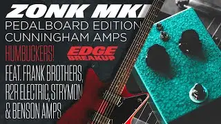 Cunningham Amps Zonk MKI Fuzz Pedal