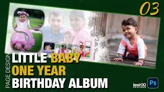 Little Baby One Year Birthday Album |Birthday Album Design Part 3 |  Baby Girl | kesh00