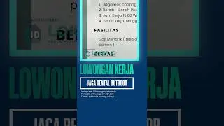 LOWONGAN KERJA KHUSUS COWOK, SIAP KERJA, MINIMAL SMA/SMK, GAJI MENARIK