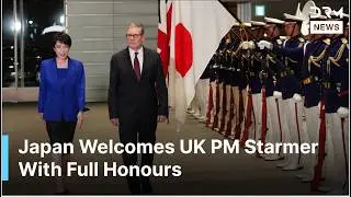 FULL ARRIVAL: UK PM Starmer Receives Guard of Honour in Japan, Receives Grand Welcome | AC1G