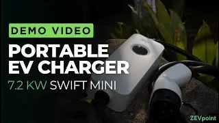 PORTABLE EV CHARGER || 7.2 KW SWIFT MINI || DEMO || ZEVPOINT