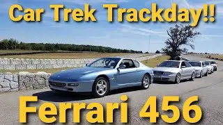 Car Trek Ferrari 456 Trackday!!