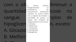 Antidiab&eacute;ticos - Quest&otilde;es de Concursos. Quest&atilde;o 2.