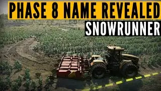 SnowRunner Phase 8 NAME, LOCATION & new trucks INFO