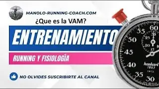 ¿Qué es la VAM , velocidad aeróbica máxima ?: