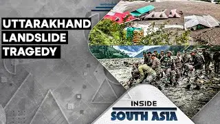 Mudslide Engulfs Entire Village in Uttarakhand | Cloudburst Triggers Flash Floods |Inside South Asia