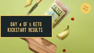 Day 4 of 5 Keto kickstart results