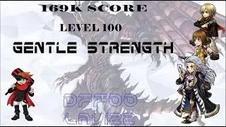 DFFOO [GL] Deuce LEVEL 100 Ex Gentle Strength |  169K SCORE - COMPLETE CLEAR