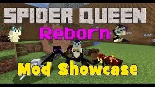 Spider Queen Reborn Mod Showcase! Minecraft 1.7.2