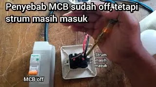 Penyebab MCB dimatikan masih ada arus listrik #mcb #installation  #instalasilistrik