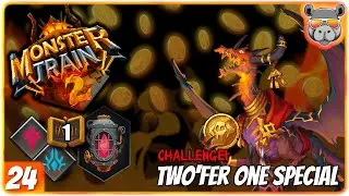 Challenge: Twofer (Monster Train 2) [24-1]