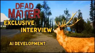 Exclusive Dead Matter Interview - AI Development
