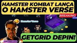 AIRDROP HAMSTER KOMBAT LAN&Ccedil;A O HAMSTER VERSE! CONHE&Ccedil;A O AIRDROP DEPIN GETGRID!