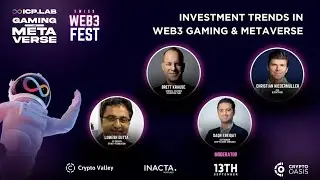 Panel: Investment Trends in Web3 Gaming & Metaverse // ICP.Lab Gaming & Metaverse 2023