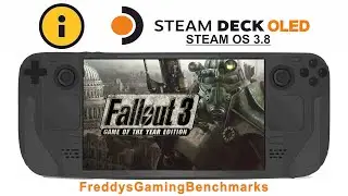 Fallout 3 GOTY (Test 08.2025) on Steam Deck OLED with Steam OS 3.8