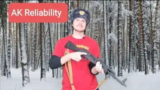 Why The AK Is So Reliable