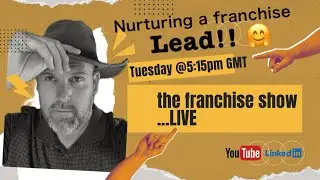 Nurturing a Franchise Lead 🤗