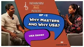 Ep. 2 - Why USA, Why Masters? GRE || Bathakaani #telugu #podcast #telugupodcast #podcasts #usatelugu