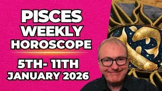 Pisces Weekly Horoscope ♓ Jan 5 &ndash; 11, 2026 | Patrick Arundell Astrology