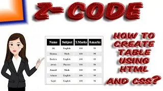 How to create table using html and css with hover effect/Z-code