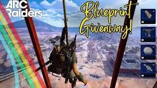 ❤️I gave away BLUEPRINTS & then normal games.. ARC Raiders