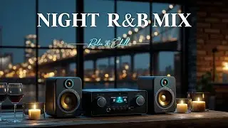 Поздний ночной джаз-лаунж ~ Медленный R&B для релаксации