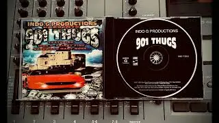INDO G productions - 901 Thugs (1999 Memphis, TN) Full CD