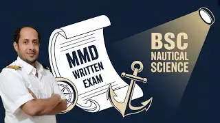 Written Exam in MMD for BSc Nautical Science | Doubt Solved | MMD Update