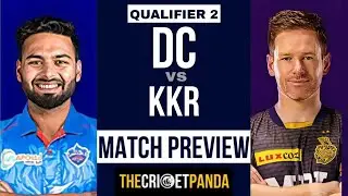 KKR vs DC | Qualifier | IPL2021 | Preview | Prediction | Match Ups | IPL