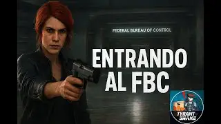 Control &ndash; Bienvenidos a la Agencia Federal de Control | Parte 1