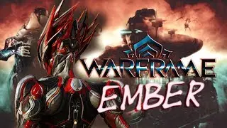 Rinii Play: Warframe: Ember