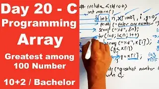 Single Dimension Array in C ||  Greatest among N-Number || Day 20 || Readersnepal