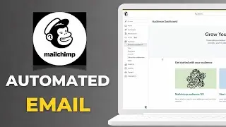 Как настроить автоматическое приветственное письмо в Mailchimp 2025