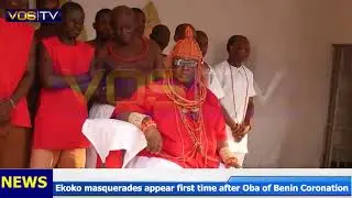 Ekoko masquerades appear first time after Oba of Benin Coronation