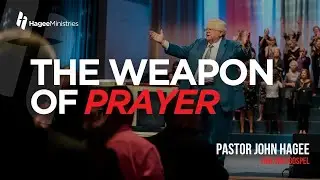 The Weapon of Prayer