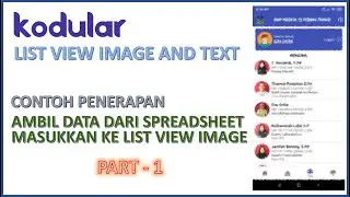 PART 1 - KODULAR CONTOH PENERAPAN LIST VIEW IMAGE AND TEXT