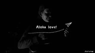 Aloha love!
