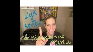 My Health Journey - Week 1 Review & Thanksgiving Menu!