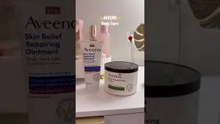 AVEENO BODY CARE ROUTINE ✨ #aveeno #bodycare #selfcare #skincare