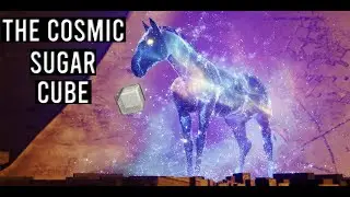 Feeding The Star Horse A Cosmic Sugar Cube (Destiny 2)