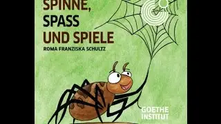 'Spinne, Spa&szlig; und Spiele' by Roma Franziska Schultz