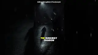 The Runaway Shadow 👤💨 | Horror Story Learn English (Level A2) #shorts