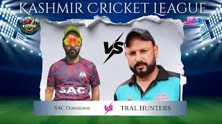 Game Number 9 | SAC Downtown vs Tral Hunters | Kashmir Cricket League Edition 9 |