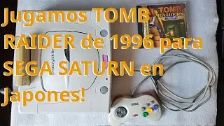 Jugando TOMB RAIDER para SEGA SATURN en JAPONES!! PARTE 9 #tombraider  #retrogaming