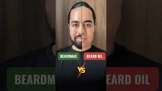 BEARDMAX vs BEARD OIL ( Beard kis se aayegi? )