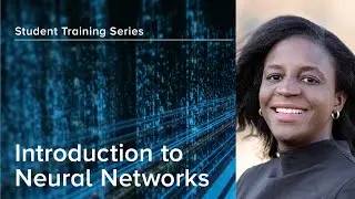Intro to AI Series: Introduction to Neural Networks